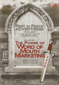 Killed By The Power of Word of Mouth Marketing