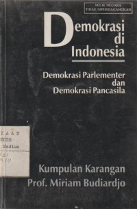 Demokrasi di Indonesia : demokrasi parlementer dan demokrasi pancasila