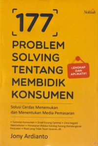 177 Problem Solving Tentang Membidik Konsumen : solusi cerdas menemukan dan menentukan media pemasaran